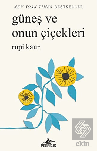 Güneş ve Onun Çiçekleri