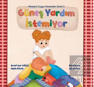 Güneş Yardım İstemiyor Nursel Uyar Dalkılıç Nova Kids Satın Al - ekink