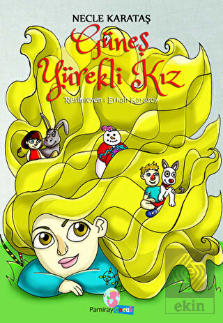 Güneş Yürekli Kız