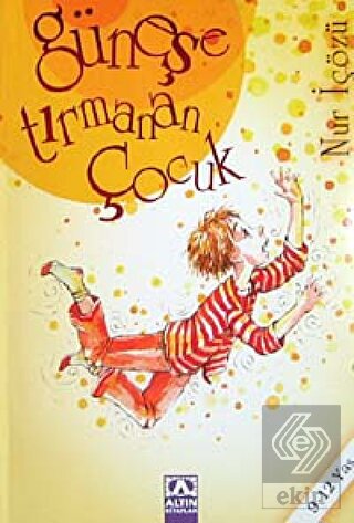 Güneşe Tırmanan Çocuk