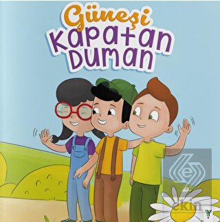 Güneşi Kapatan Duman