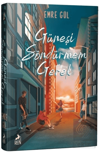 Güneşi Söndürmem Gerek (Ciltli)