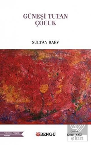 Güneşi Tutan Çocuk