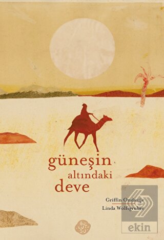 Güneşin Altındaki Deve