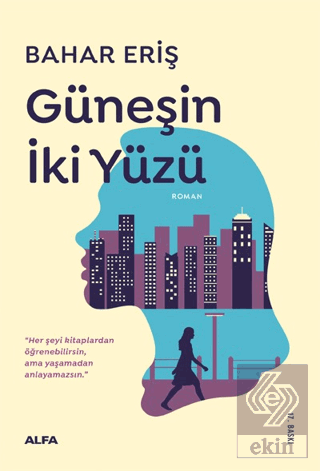 Güneşin İki Yüzü