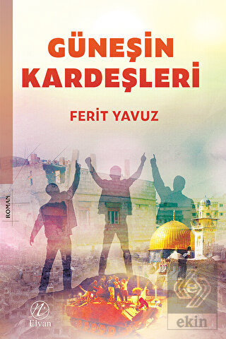 Güneşin Kardeşleri