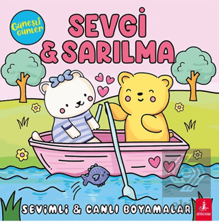 Güneşli Günler - Sevgi - Sarılma - Sevimli Canlı Boyamalar
