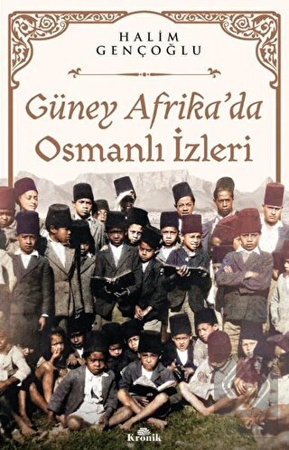 Güney Afrika'da Osmanlı İzleri