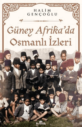 Güney Afrika'da Osmanlı İzleri