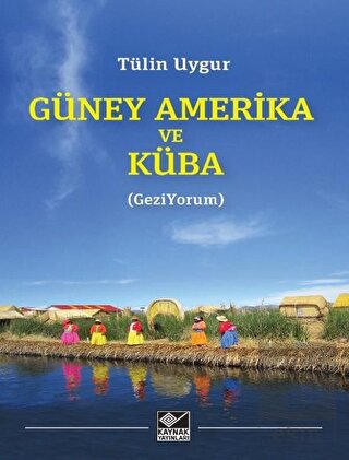 Güney Amerika ve Küba