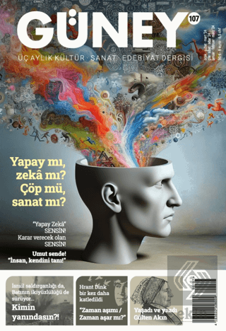 Güney Dergisi Sayı: 107 Ocak - Şubat - Mart 2024