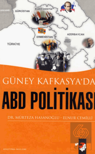 Güney Kafkasya'da ABD Politikası