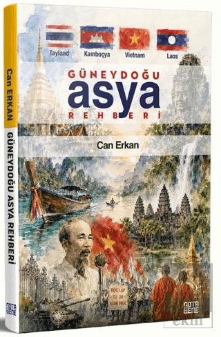Güneydoğu Asya Rehberi - Tayland-Kamboçya-Vietnam-Laos