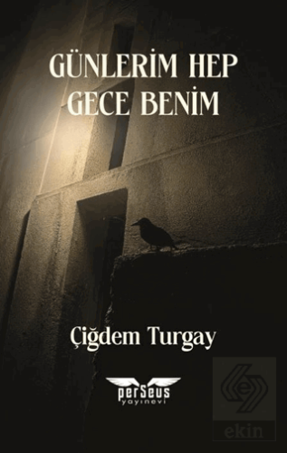 Günlerim Hep Gece Benim