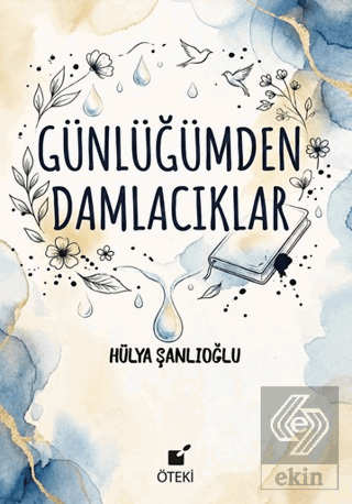 Günlüğümden Damlacıklar