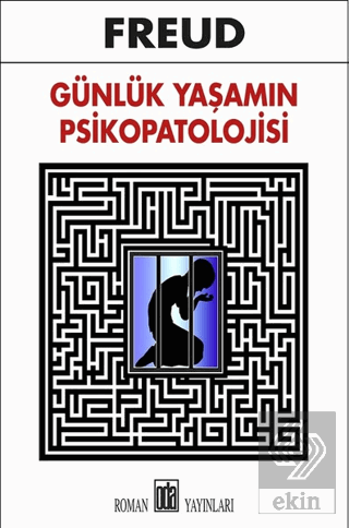 Günlük Yaşamın Psikopatolojisi
