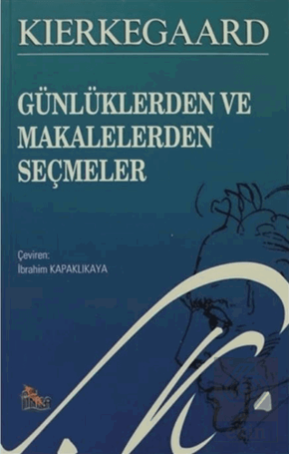 Günlüklerden ve Makalelerden Seçmeler