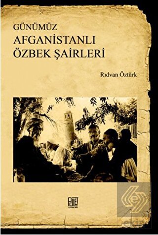 Günümüz Afganistanlı Özbek Şairleri