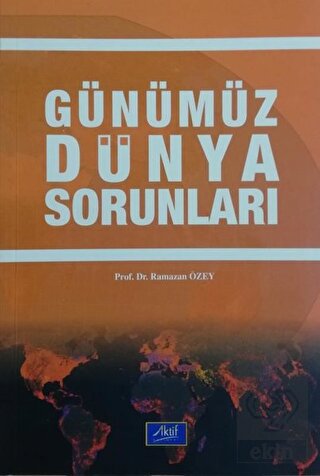 Günümüz Dünya Sorunları