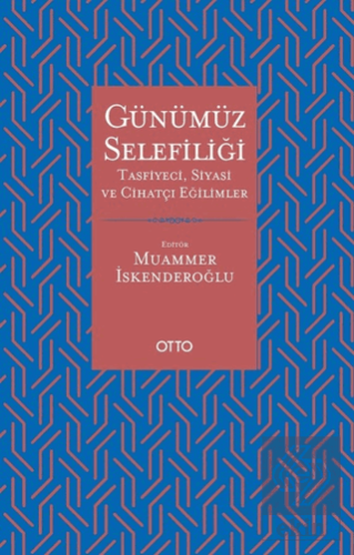 Günümüz Selefiliği