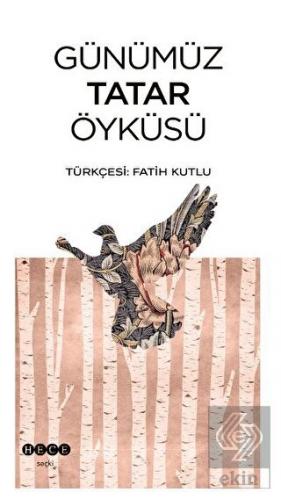 Günümüz Tatar Öyküsü
