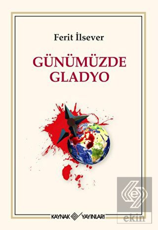 Günümüzde Gladyo