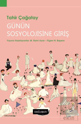 Günün Sosyolojisine Giriş