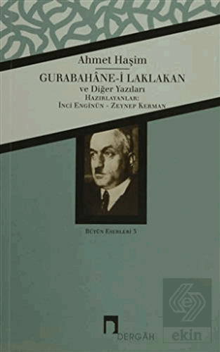 Gurabahane-i Laklakan ve Diğer Yazıları