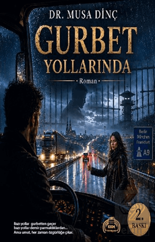 Gurbet Yollarında Musa Dinç Kekeme Yayınları Satın Al - ekinkitap.com