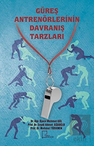 Güreş Antrenörlerinin Davranış Tarzları