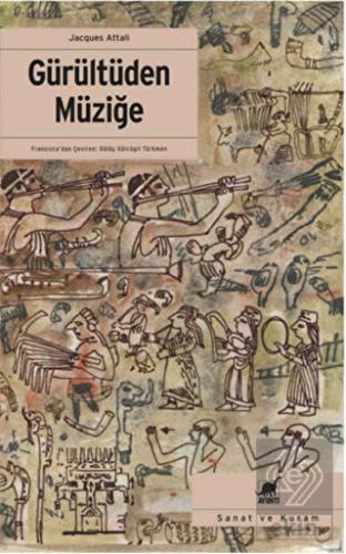 Gürültüden Müziğe