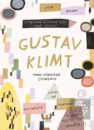Gustav Klimt - Ustalardan Çocuklar İçin Sanat Ders