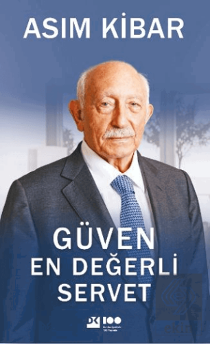 Güven En Değerli Servet