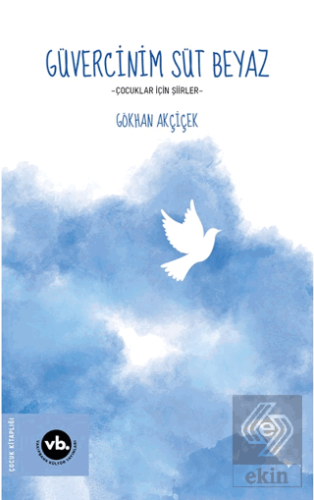 Güvercinim Süt Beyaz