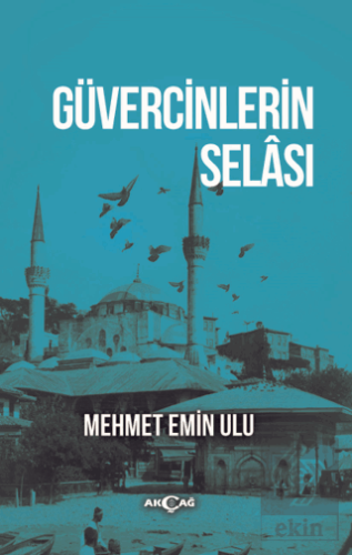Güvercinlerin Selası