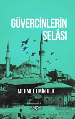Güvercinlerin Selası
