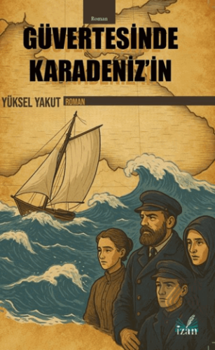 Güvertesinde Karadeniz'in