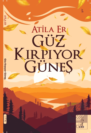 Güz Kırpıyor Güneş