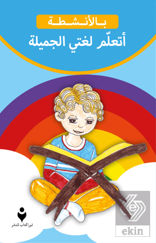 Güzel Dilimi Öğreniyorum (Arapça)