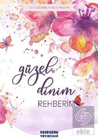 Güzel Dinim Rehberim