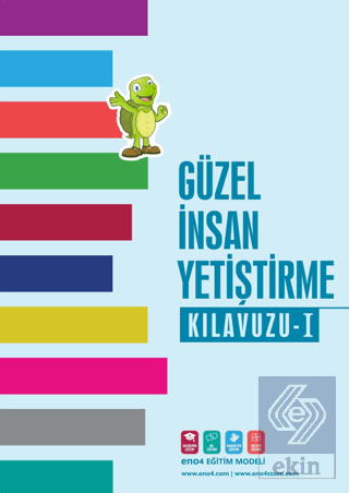 Güzel İnsan Yetiştirme Kılavuzu 1