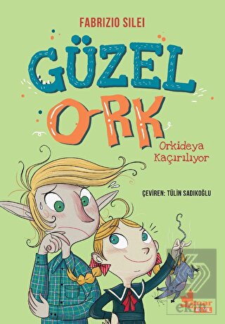 Güzel Ork - 2