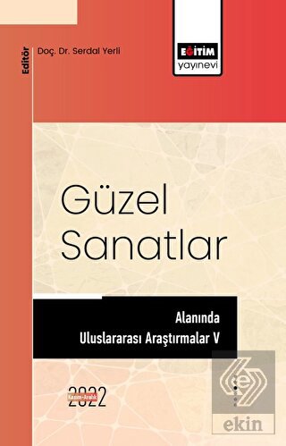 Güzel Sanatlar Alanında Uluslararası Araştırmalar