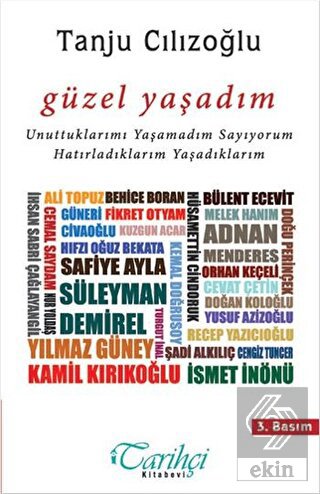 Güzel Yaşadım