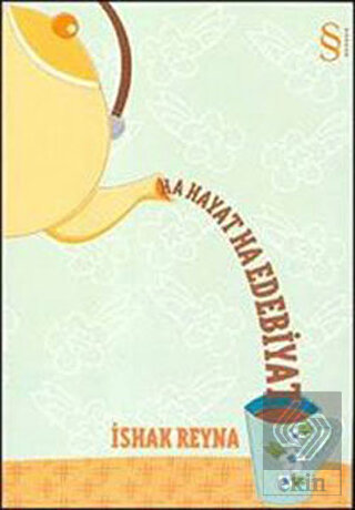 Ha Hayat Ha Edebiyat