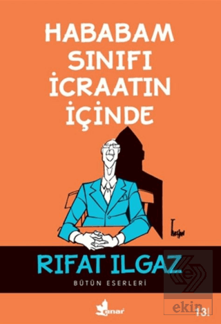 Hababam Sınıfı İcraatın İçinde