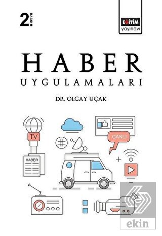 Haber Uygulamaları