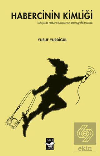 Habercinin Kimliği