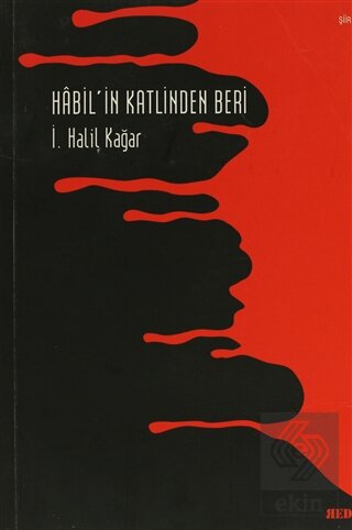 Habil'in Katlinden Beri