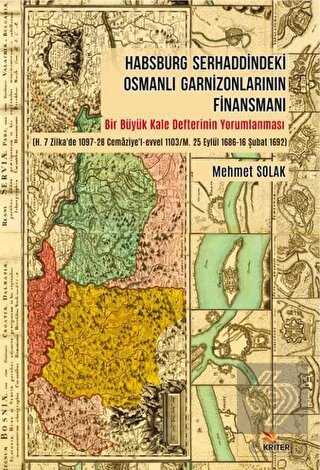 Habsburg Serhaddindeki Osmanlı Garnizonlarının Fin